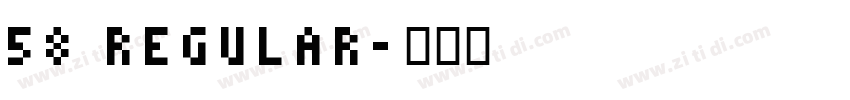 58 Regular字体转换